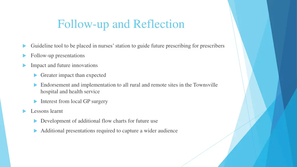 follow up and reflection