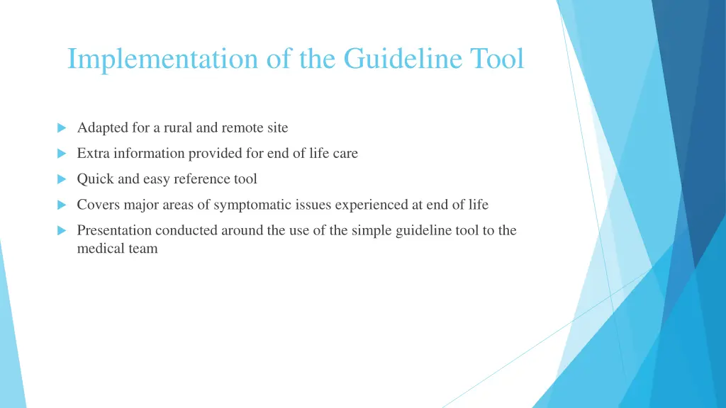 implementation of the guideline tool