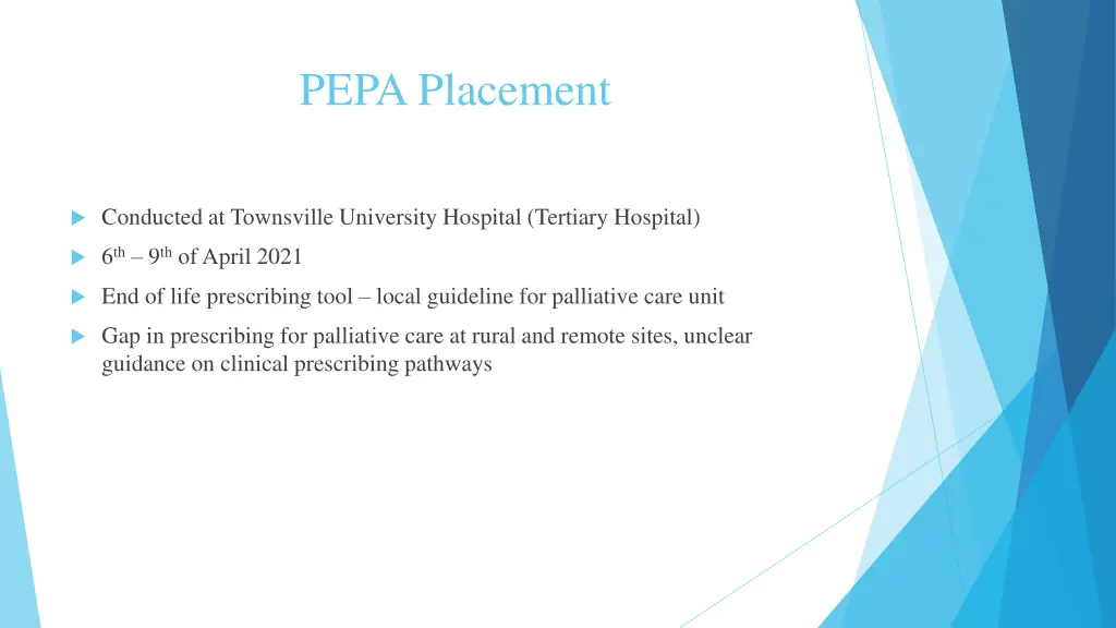 pepa placement