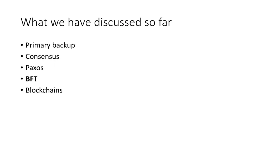 what we have discussed so far 3