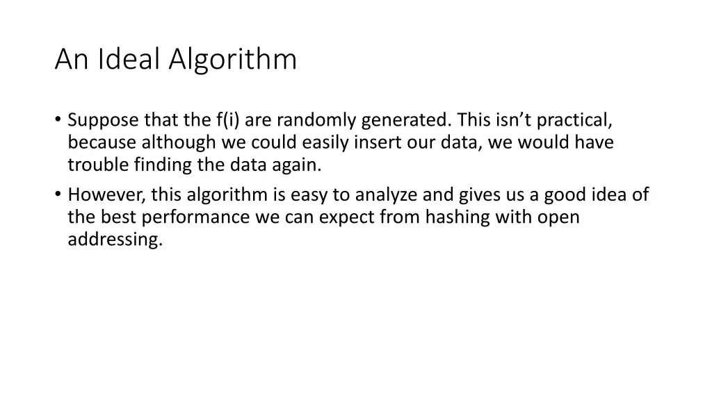 an ideal algorithm