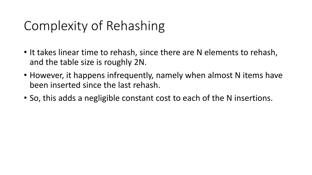complexity of rehashing