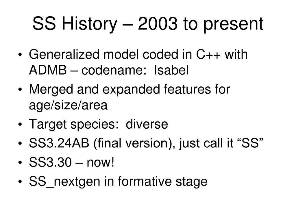 ss history 2003 to present