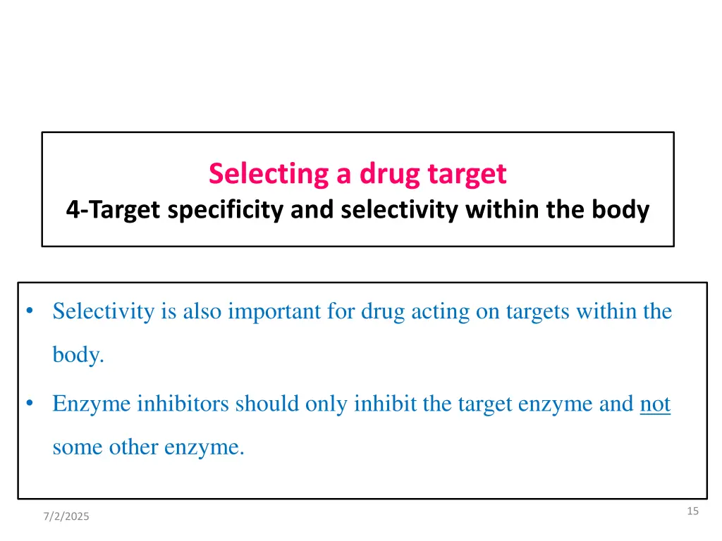 selecting a drug target 4 target specificity