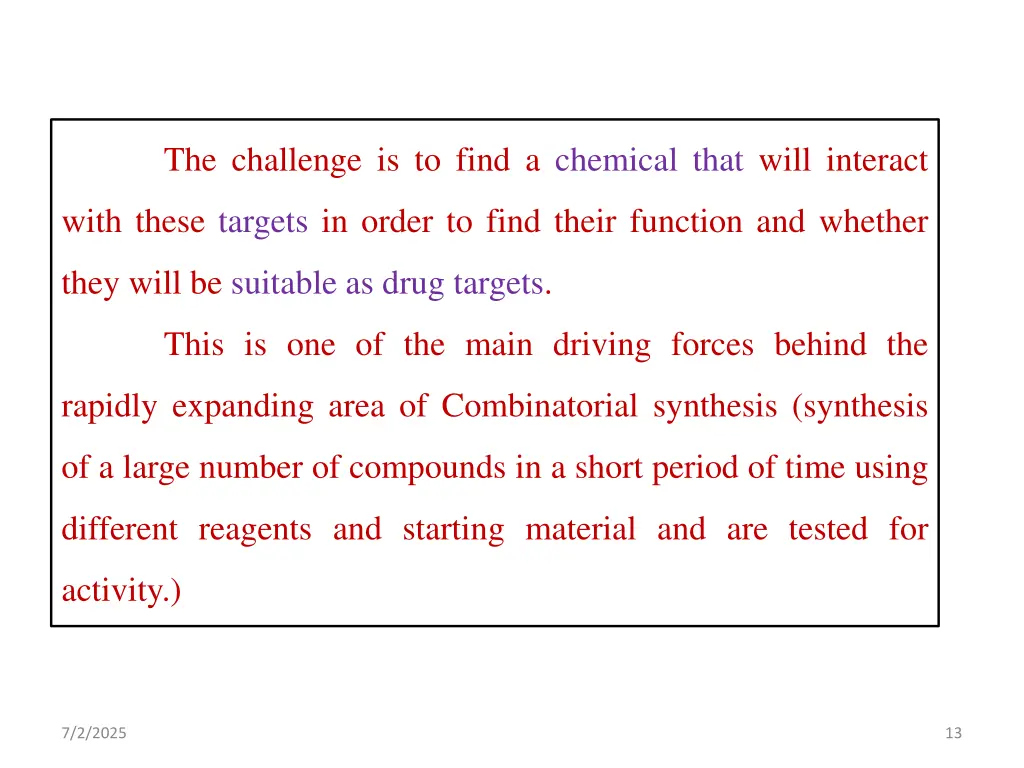the challenge is to find a chemical that will