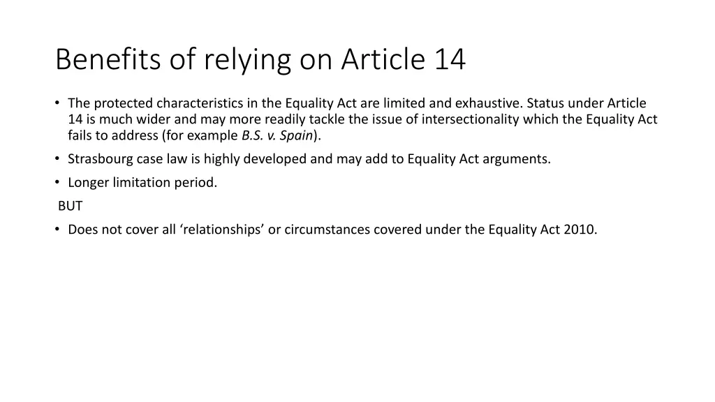benefits of relying on article 14