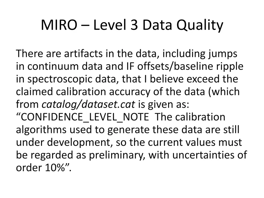 miro level 3 data quality