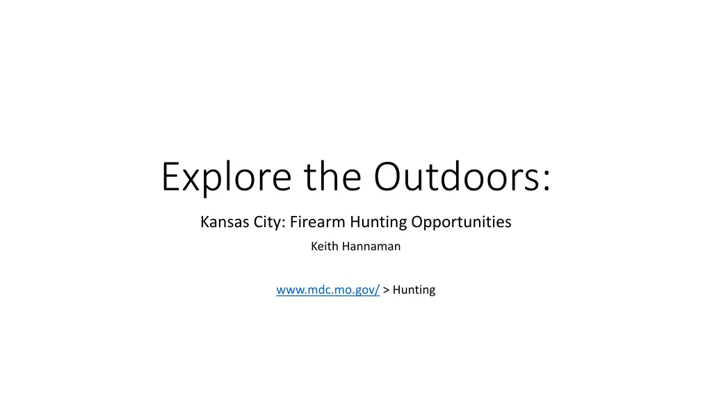 explore the outdoors