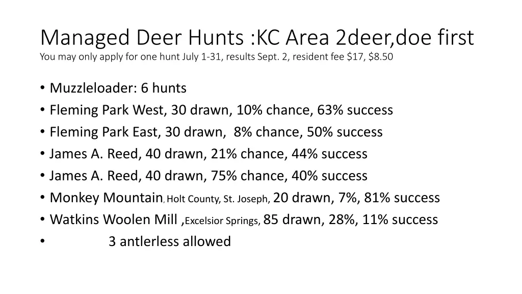 managed deer hunts kc area 2deer doe first