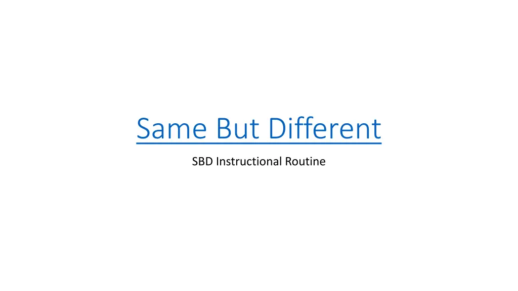 same but different