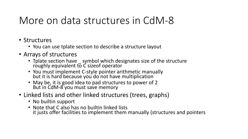 more on data structures in cdm 8