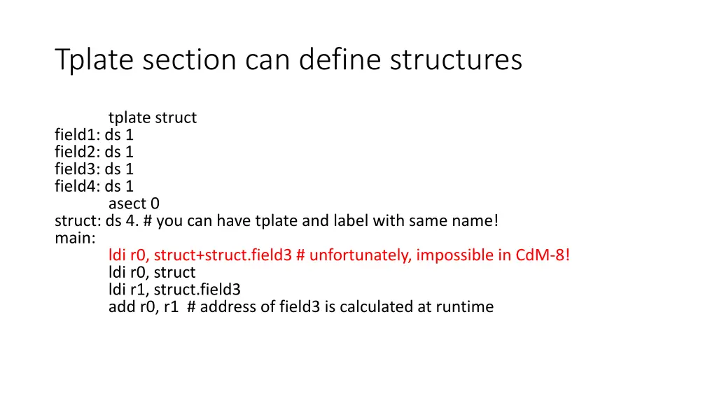 tplate section can define structures