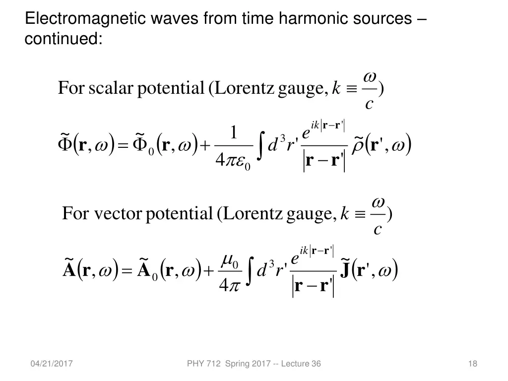electromagnetic waves from time harmonic sources 1