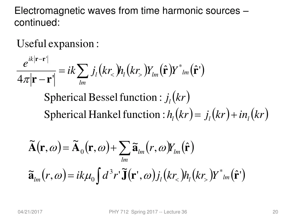 electromagnetic waves from time harmonic sources 3