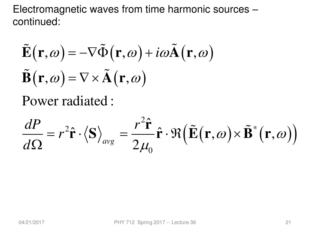 electromagnetic waves from time harmonic sources 4