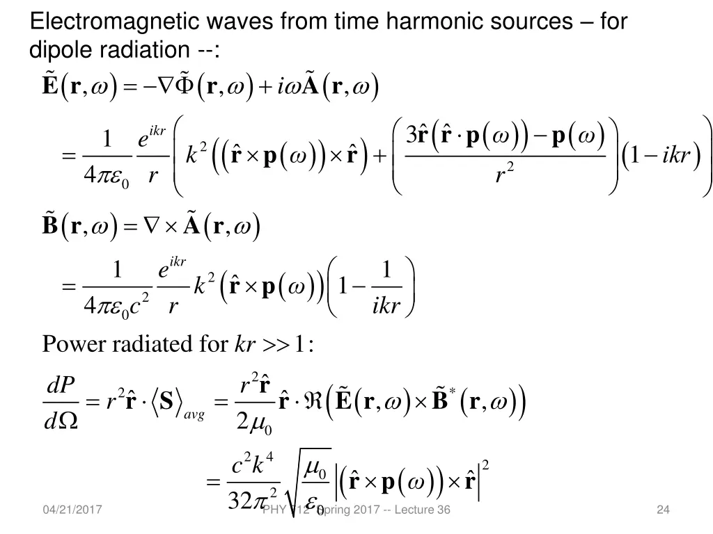 electromagnetic waves from time harmonic sources 5
