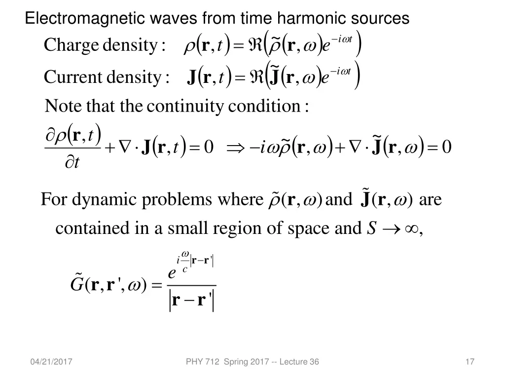 electromagnetic waves from time harmonic sources