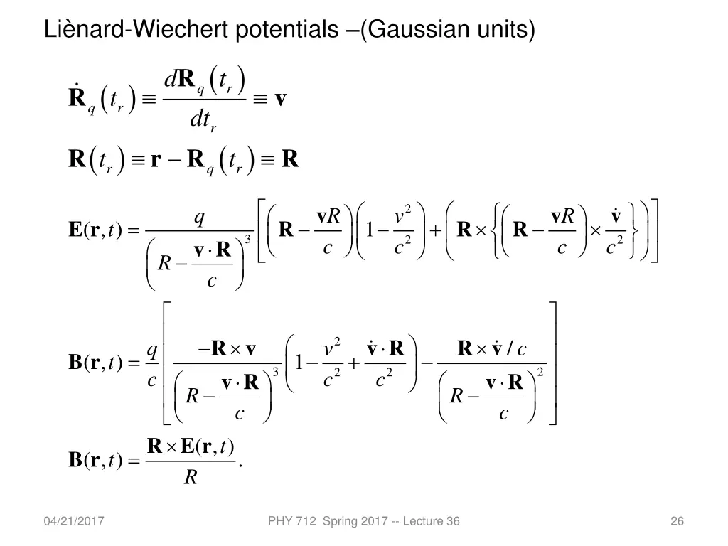 li nard wiechert potentials gaussian units