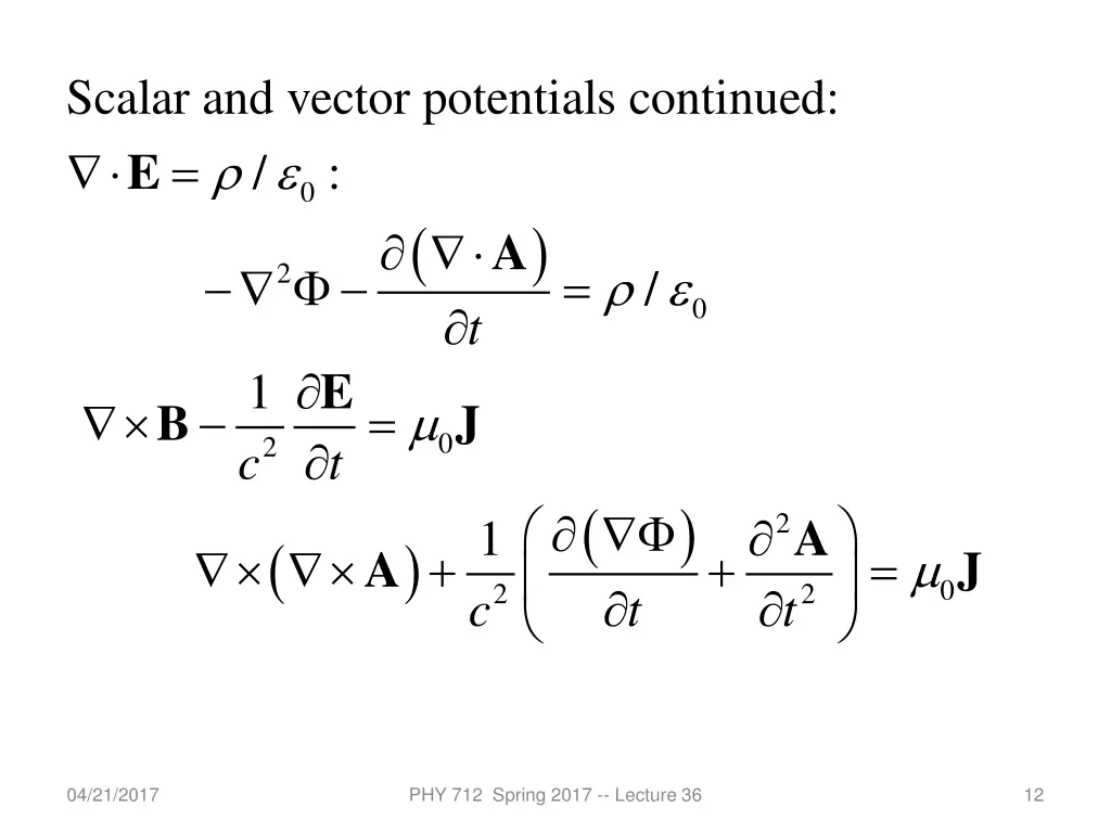 scalar and vector potentials continued