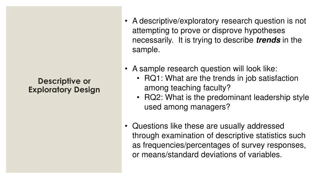 a descriptive exploratory research question