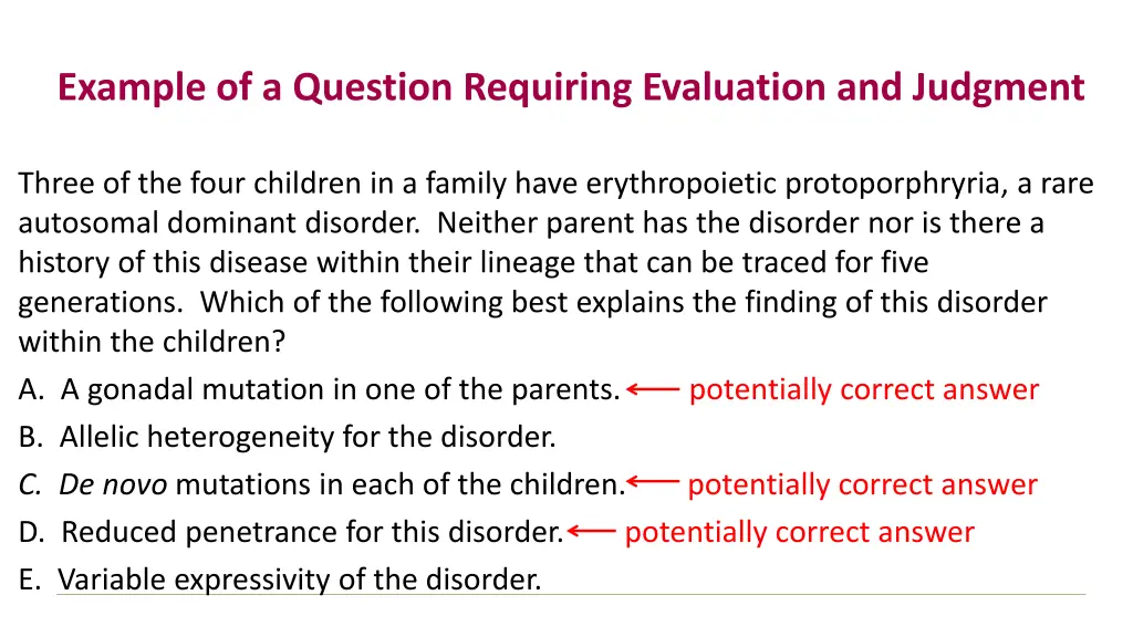 example of a question requiring evaluation
