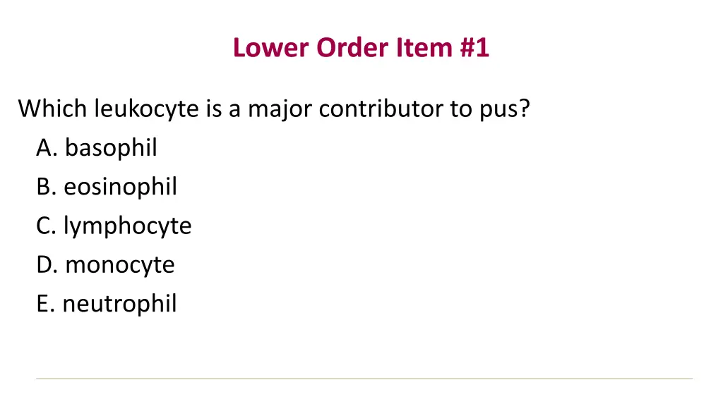 lower order item 1