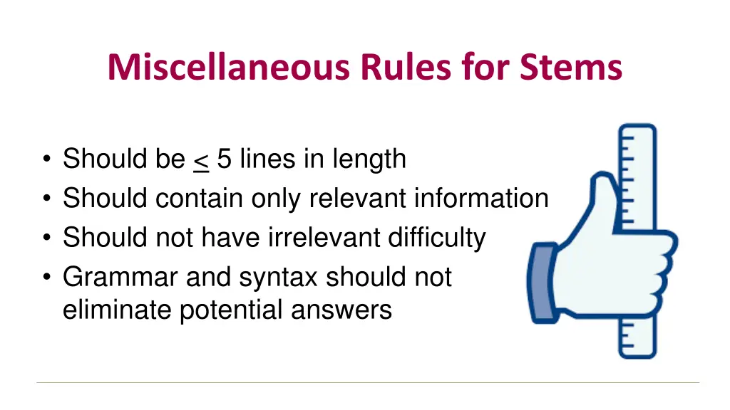 miscellaneous rules for stems