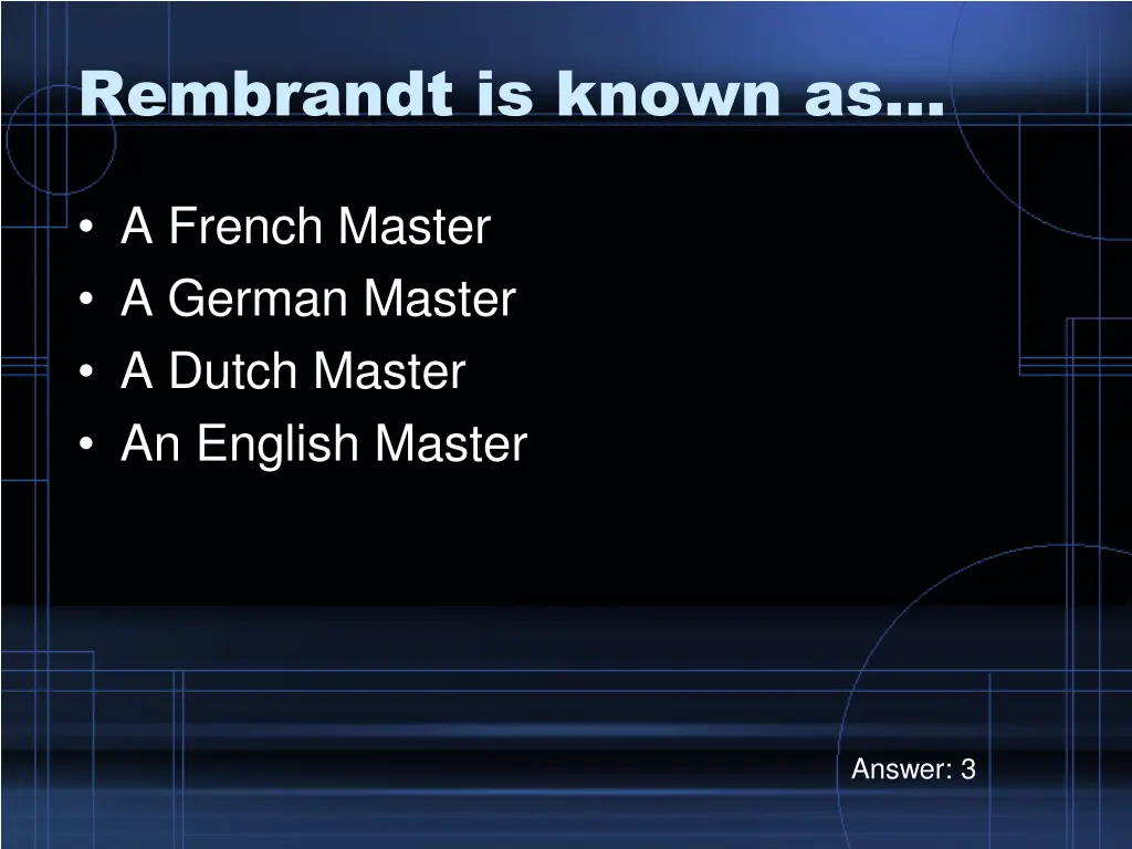 rembrandt is known as
