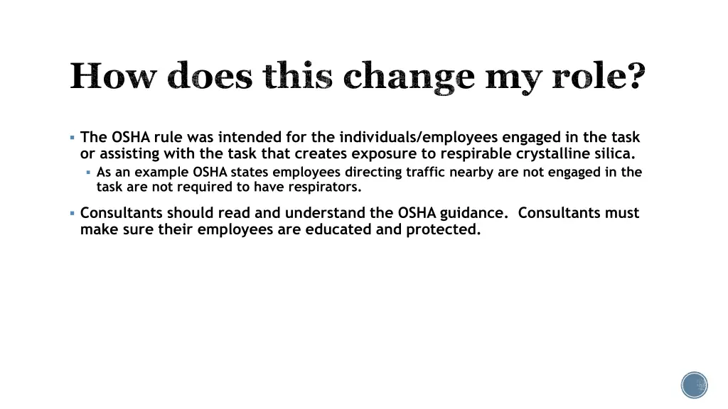 how does this change my role
