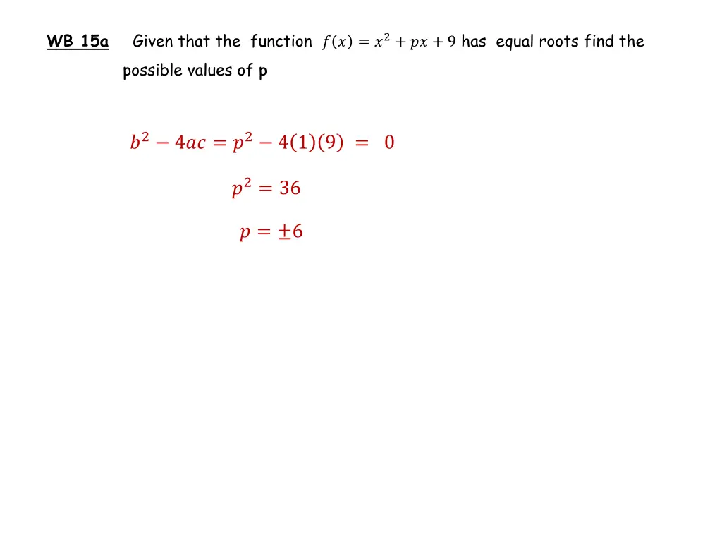 wb 15a given that the function 2 9 has equal