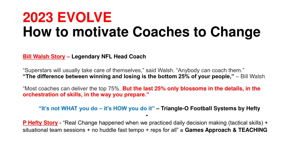 2023 evolve how to motivate coaches to change