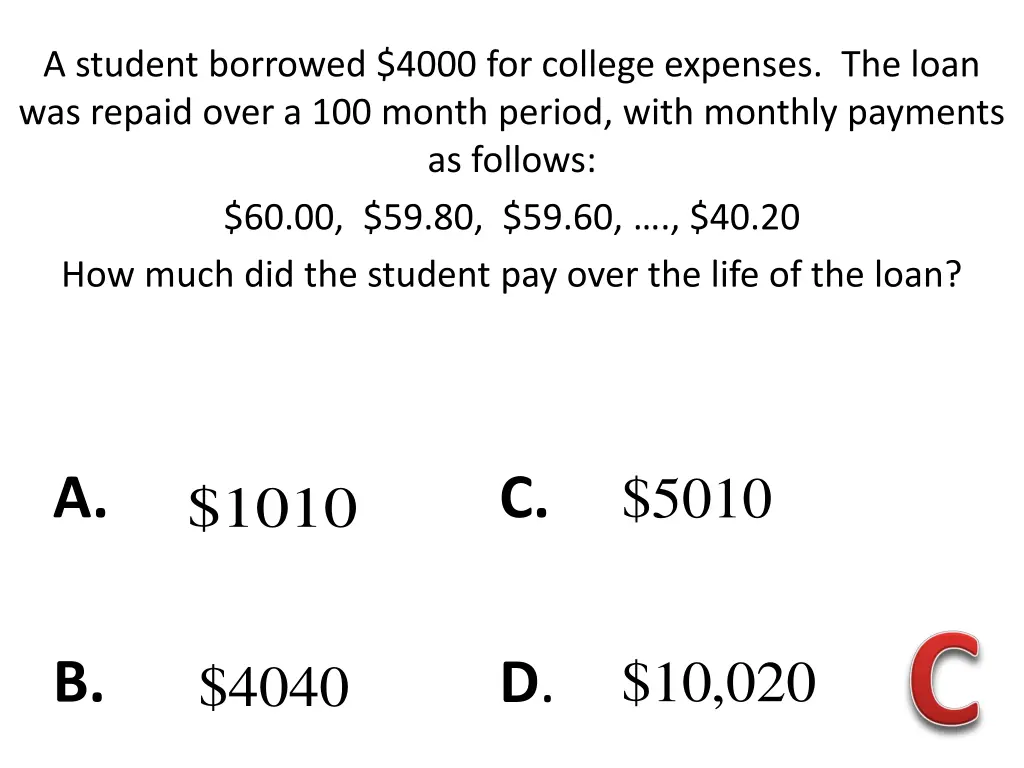 a student borrowed 4000 for college expenses