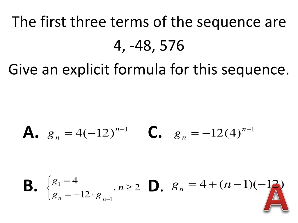 the first three terms of the sequence