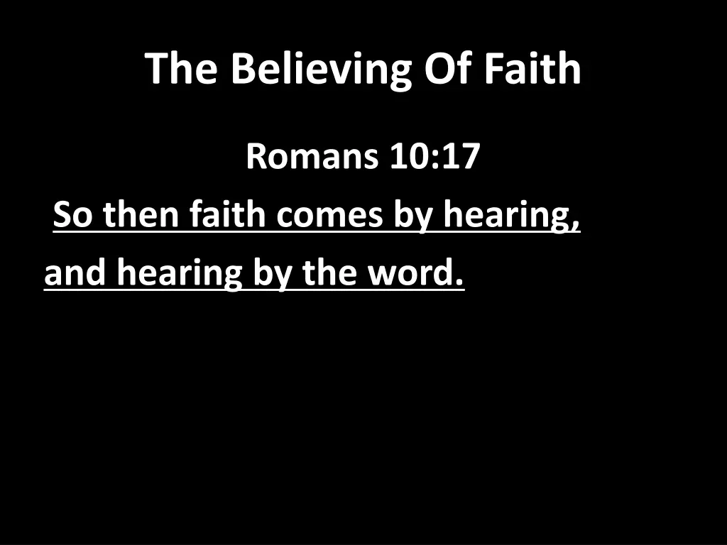 the believing of faith 2