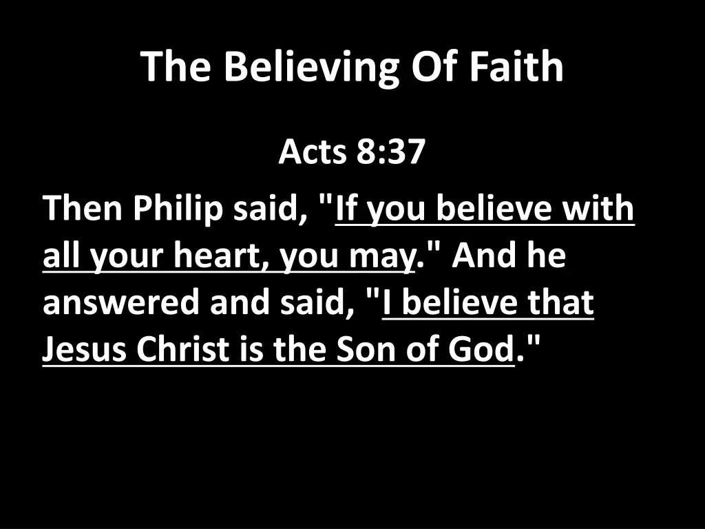 the believing of faith 3