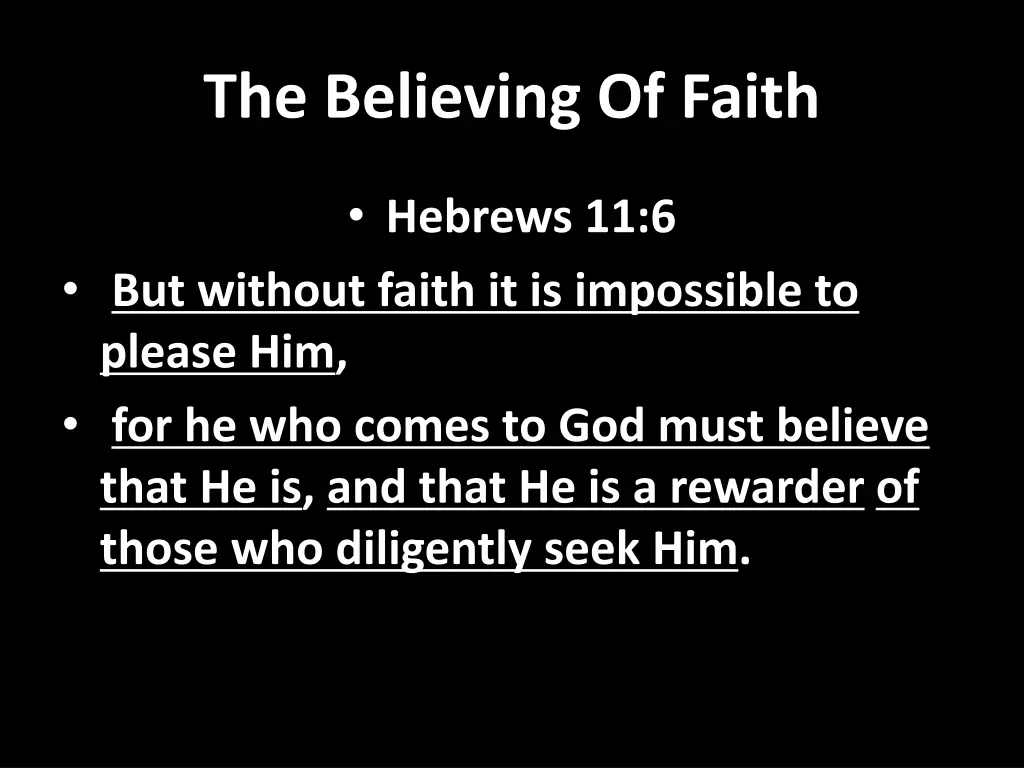 the believing of faith