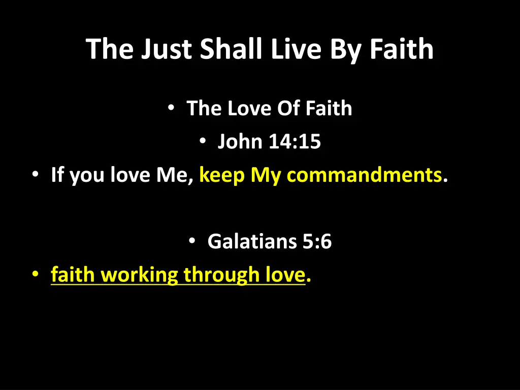 the just shall live by faith 1