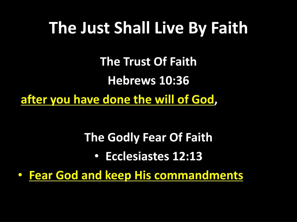 the just shall live by faith