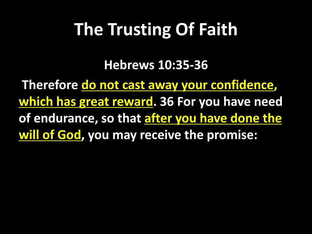 the trusting of faith 4