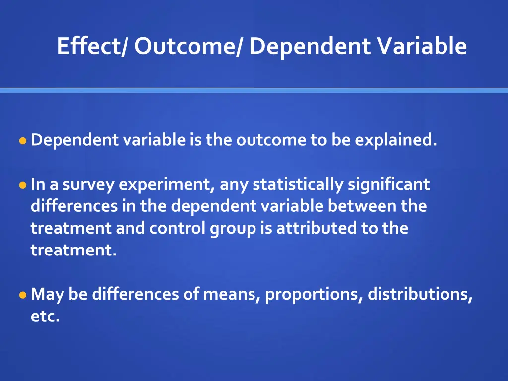 effect outcome dependent variable