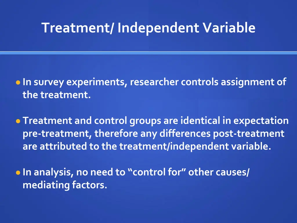 treatment independent variable