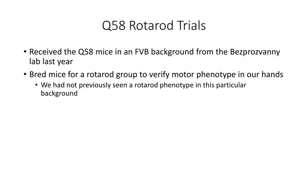 q58 rotarod trials 1