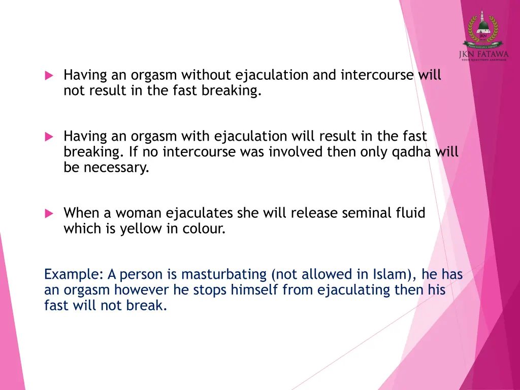 having an orgasm without ejaculation