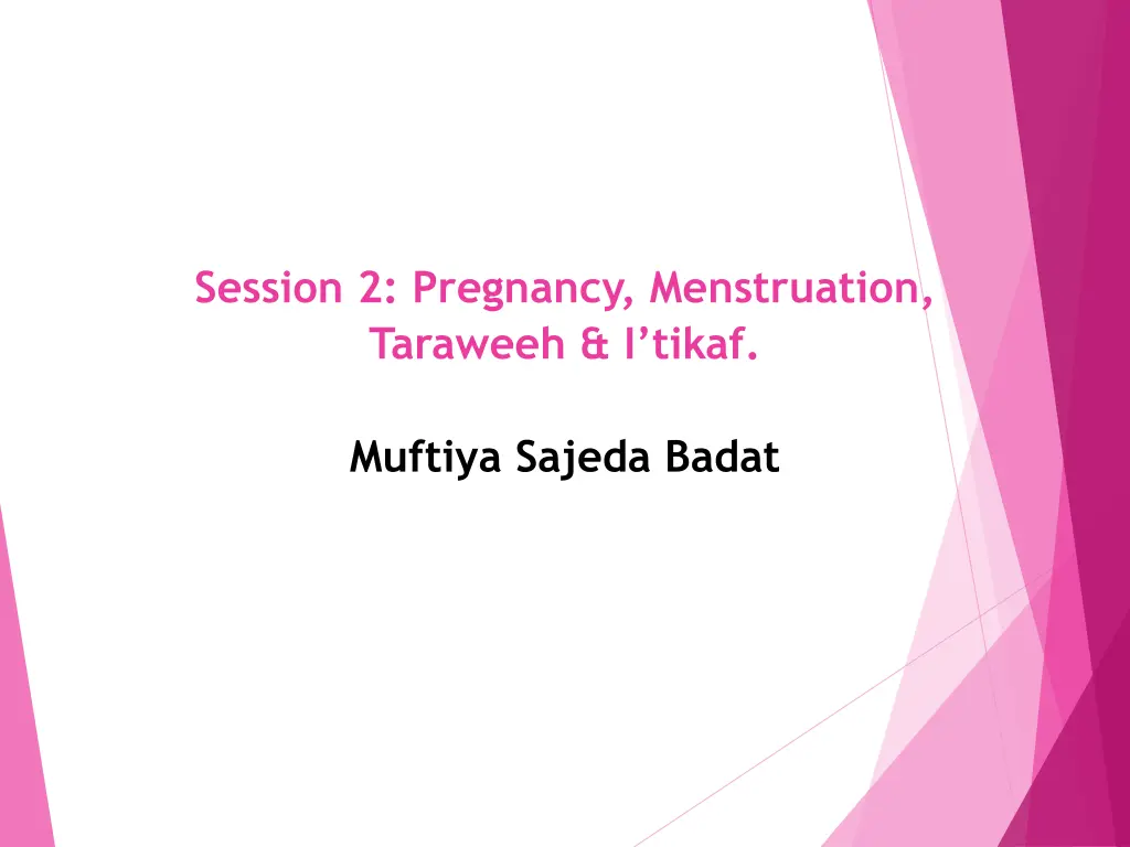 session 2 pregnancy menstruation taraweeh i tikaf