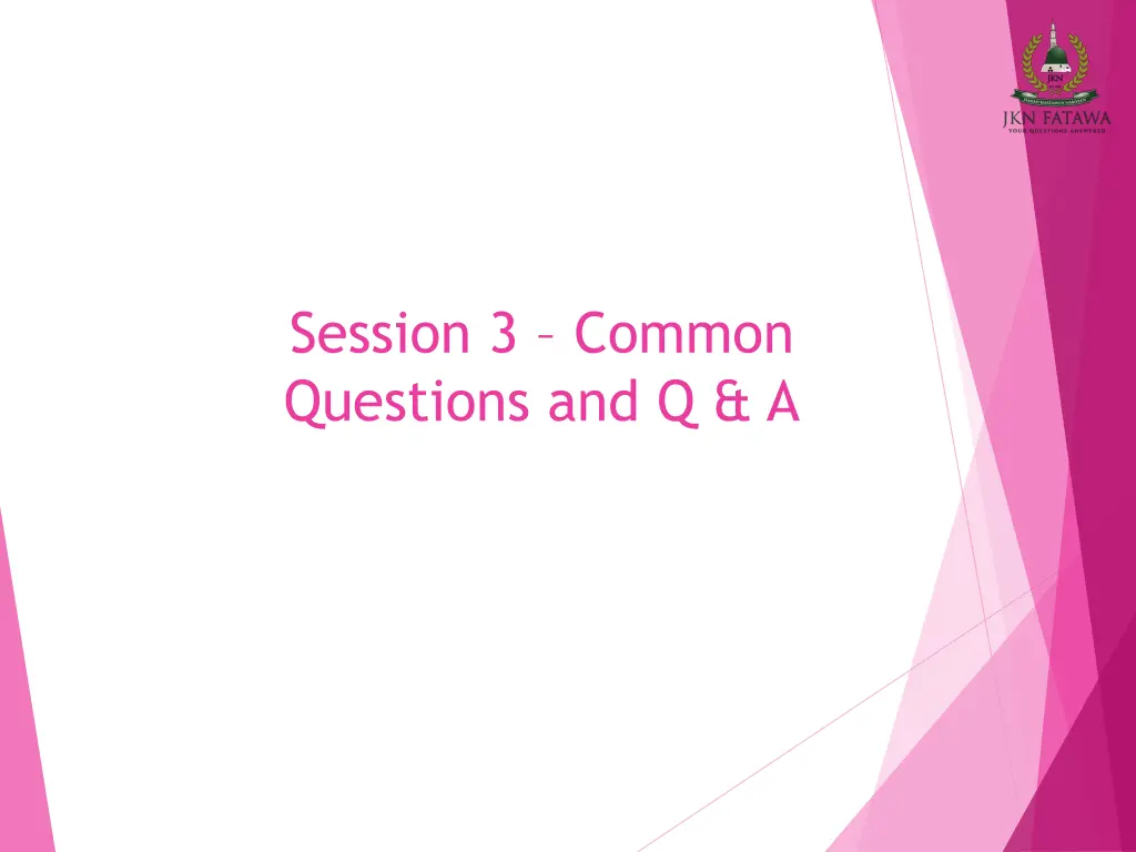 session 3 common questions and q a