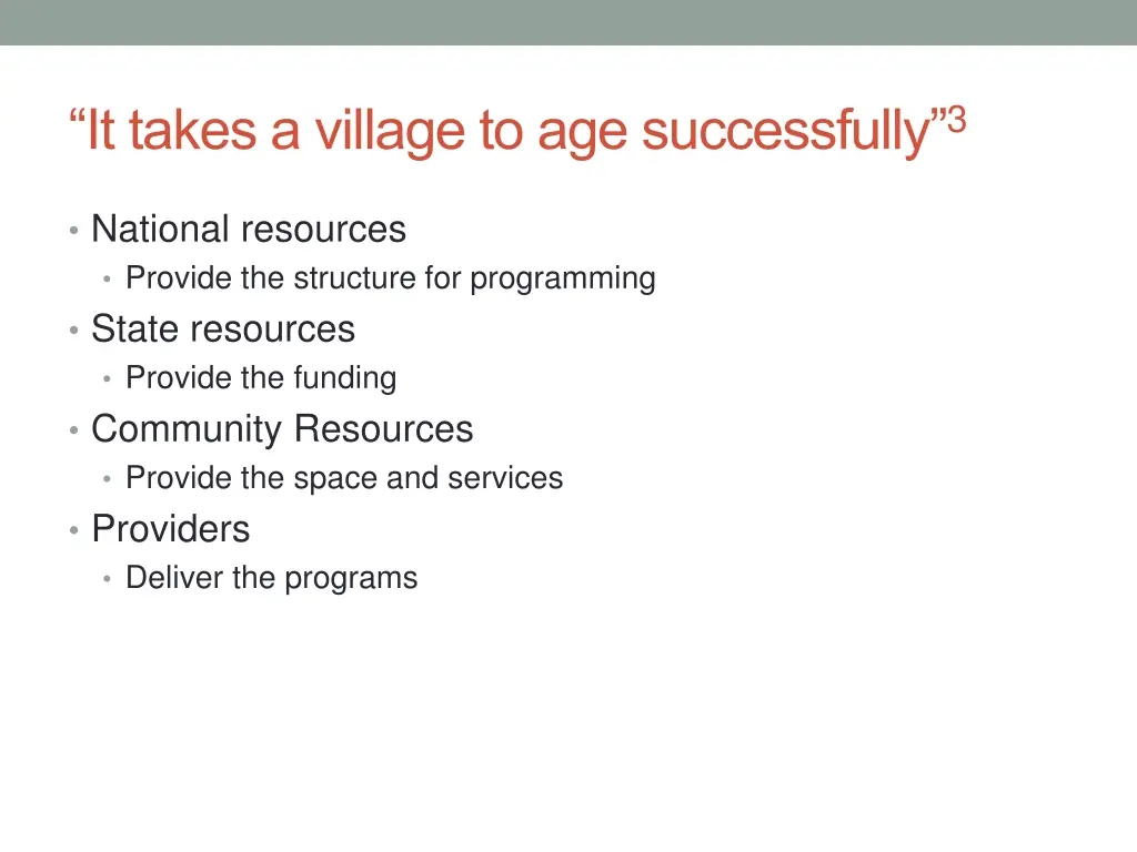 it takes a village to age successfully 3