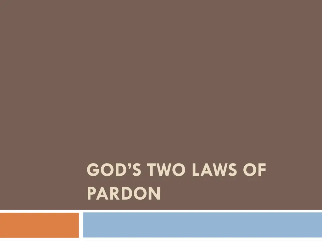 god s two laws of pardon