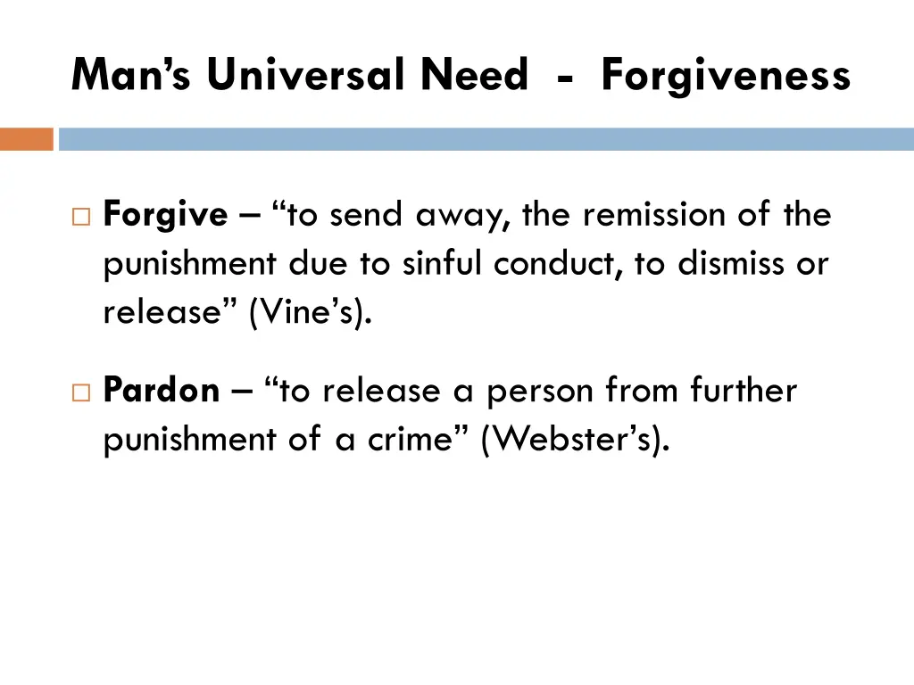 man s universal need forgiveness