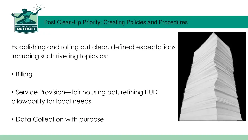 post clean up priority creating policies