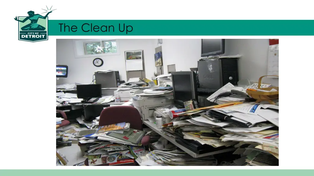 the clean up